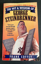 The Wit & Wisdom of George Steinbrenner Paperback Book, 1993