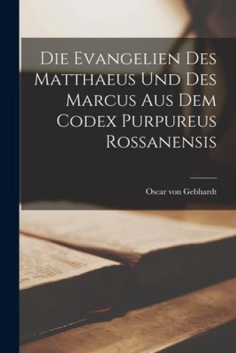 Die Evangelien des Matthaeus und des Marcus aus dem Codex Purpureus Rossanensis - Picture 1 of 2