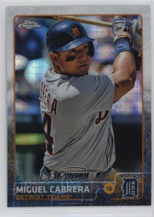 2015 Topps Chrome Prism Refractor Miguel Cabrera #162 04br