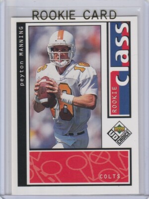 PEYTON MANNING 1998 UD Class ROOKIE CARD Tennessee Volunteers