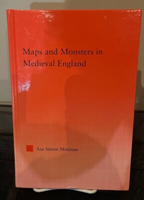 Maps and Monsters in Medieval England Asa Simon Mittman HC Signed  9780415976138| eBay
