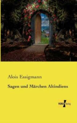 Sagen Und M?Rchen Altindiens