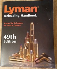Lyman Reloading Handbook 49th Edition Cartridge Ammuniton Guns Load Data Paperbk