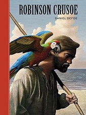 ROBINSON CRUSOE (STERLING UNABRIDGED CLASSICS) By Daniel Defoe & Scott Mckowen