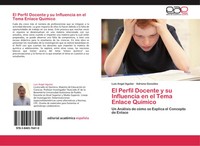 Luis Angel Aguilar (U. A.) | El Perfil Docente Y Su Influencia En El Tema...