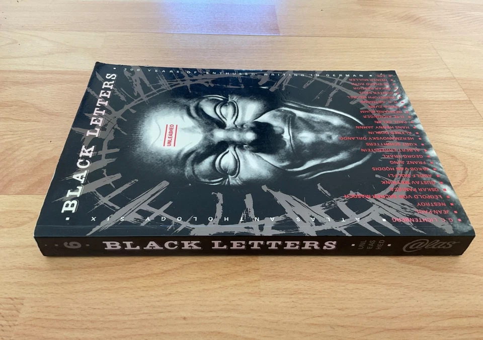 Black Letters Unleashed  - 300 Years of ‘Enthused’ Writing.. Atlas Press, 1989 - Image 3 of 4