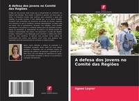 Agnes Leyrer | A Defesa Dos Jovens No Comité Das RegiõEs | Taschenbuch (2025)