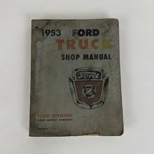 1953 Ford Truck Shop Manual OEM Automotive Engine Repair Maintenance Mechanics