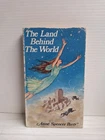 The Land Behind the World by Anne Spencer Parry 1987 Vintage PB