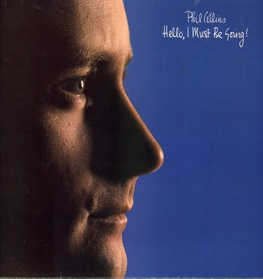 Phil Collins Hello I Must Be Going LP vinyl UK Virgin 1982 in gatefold sleeve