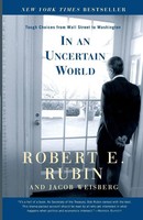 Robert E. Rubin (U. A.) | In An Uncertain World | Taschenbuch | Englisch (2004)