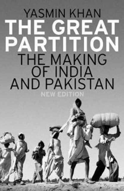 The Great Partition by Yasmin Khan (Paperback Book)