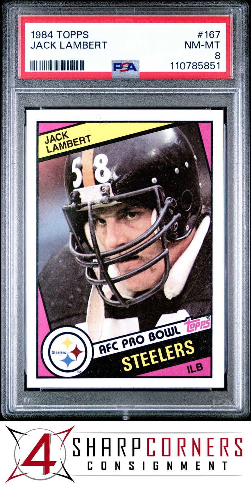 1984 TOPPS #167 JACK LAMBERT STEELERS HOF PSA 8