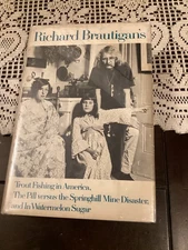 Trout Fishing in America The pill versus the Springhill Mine Disaster 1st print