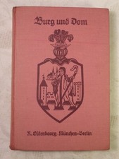 Neues Bayerisches Lesebuch für weibliche höhere Lehranstalten Burg und Dom 1925