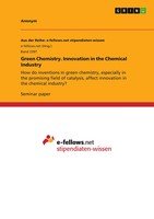 Anonymous | Green Chemistry. Innovation In The Chemical Industry | Taschenbuch