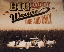 Big Daddy Weave One And Only Christian Music Album Cd 4B03