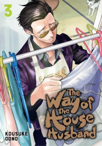 Kousuke Oono The Way of the Househusband, Vol. 3 (Tascabile)