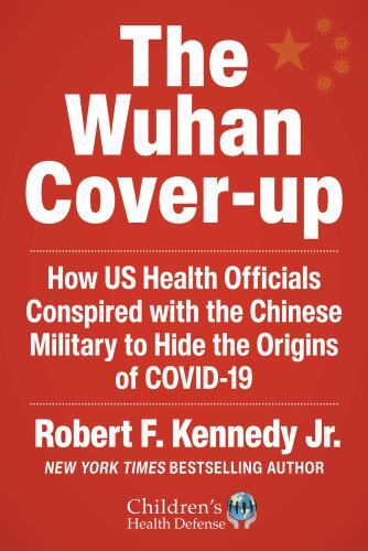 The Wuhan Cover-Up by Robert F. Kennedy Jr. Hardcover