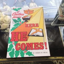 Here He Comes.  A Christmas Service. Christmas Songs By Arden Mead