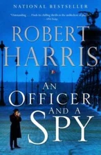 An Officer and a Spy - Paperback By Harris, Robert - GOOD