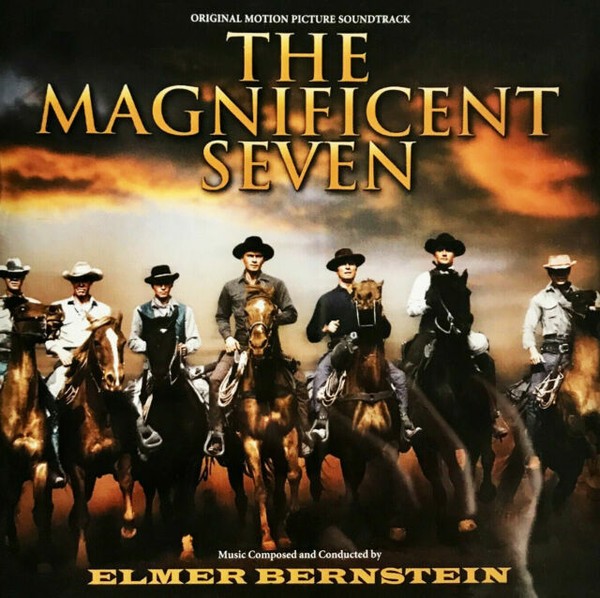The Magnificent Seven [Original Motion Picture Soundtrack] by Elmer ...