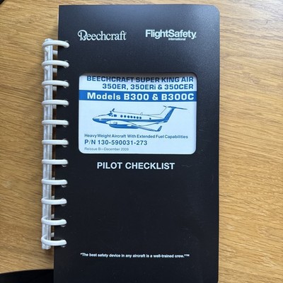 Flight Safety Int KingAir 350ER 350ERi 350CER Pilot Checklist Reissue B Dec 2009