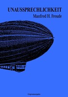 Manfred H. Freude | Unaussprechlichkeit | Taschenbuch | Deutsch (2014) | 92 S.