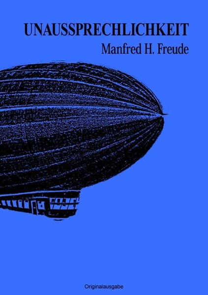 Manfred H. Freude | Unaussprechlichkeit | Taschenbuch | Deutsch (2014) | 92 S.-image