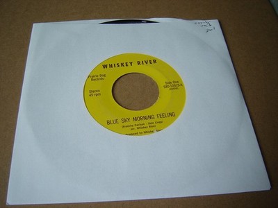 Whiskey River - Blue Sky Morning Feeling 45 private country rock rare