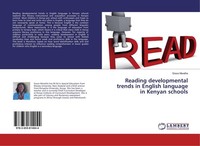 Reading Developmental Trends In English Language In Kenyan Schools Grace Mwathe