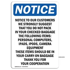 To Our Customers We Strongly OSHA Notice Sign Metal Plastic Decal