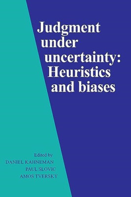 Judgment under Uncertainty: Heuristics and Biases - Paperback NEW Kahneman, Dani