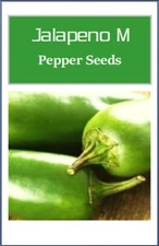 Heirloom Jalapeno Pepper Seeds: Non-GMO, Fresh Garden Vegetable