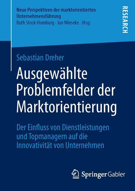 Thumbnail - Ausgewählte Problemfelder Der Marktorientierung | Buch | 9783658043278