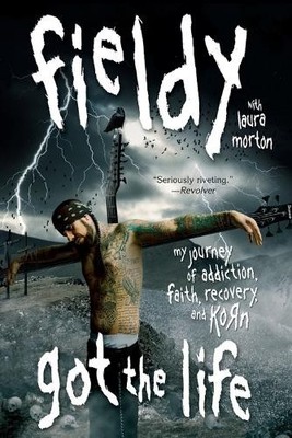 Fieldy Got the Life (Taschenbuch)