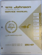 JOHNSON OMC 1972 OUTBOARD MOTOR SERVICE MANUAL 25HP