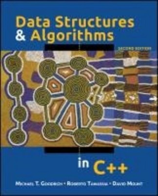 Data Structures and Algorithms in C++ Michael T. Goodrich