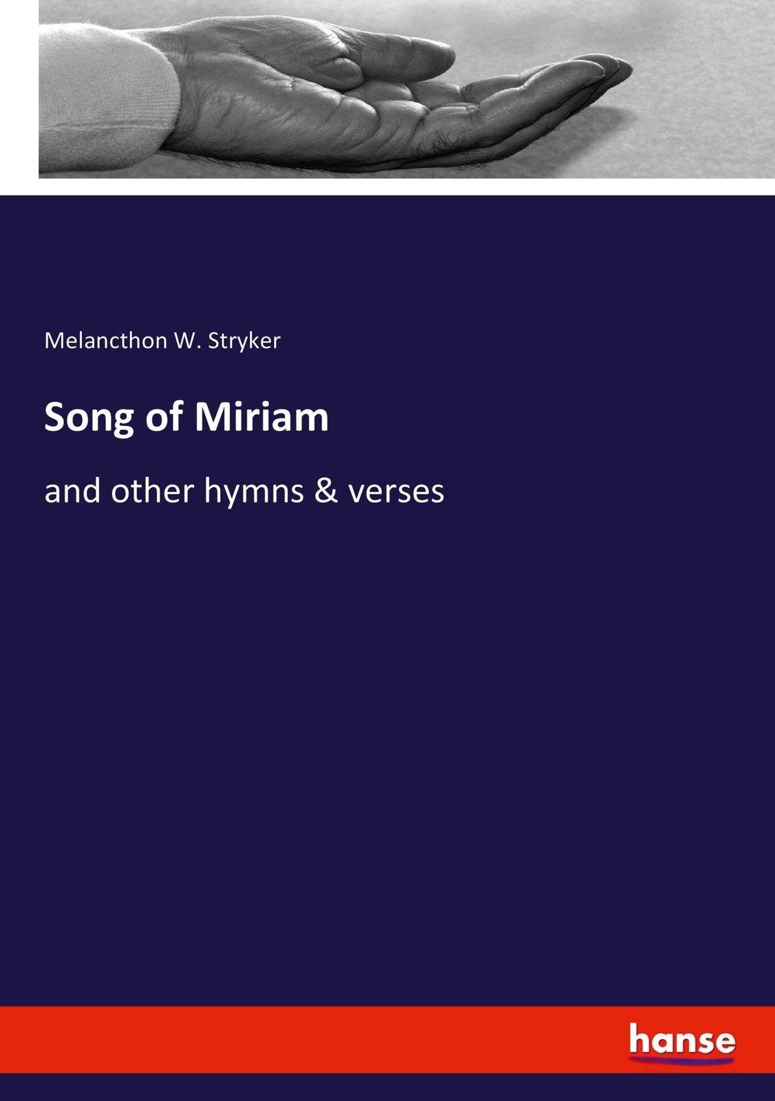 Thumbnail - Song Of Miriam, Melancthon W. Stryker