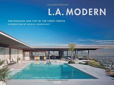 L.A. MODERN By Tim Street-porter & Nicolai Ouroussoff - Hardcover Mint Condition