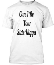 Vaughn Rosario Side Nigga T-Shirt Made in the USA Size S to 5XL