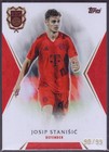 Josip Stanisic /99 Topps 125 Years Anniversary FC Bayern Munich