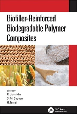 Biofiller-Reinforced Biodegradable Polymer Composites (Paperback or Softback)