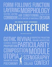 Image of 100 Ideas that Changed Architecture by Mary Warner Marien 9781786275677 NEW