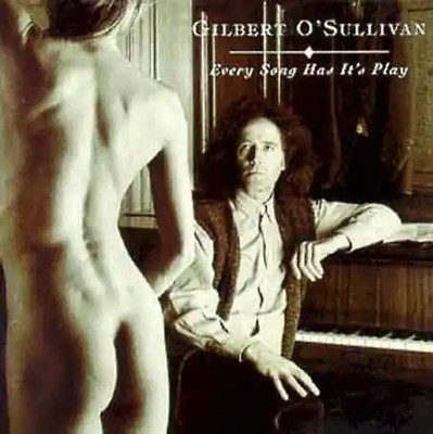 Gilbert O'Sullivan - Every Song has it's Play