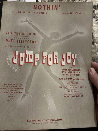 A 1941 DUKE ELLINGTON Revue Sheet Music JUMP FOR JOY ‘Nothin’