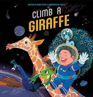 Climb a Giraffe von Adam Ciccio 9781605376493 NEU kostenlose Lieferung UK