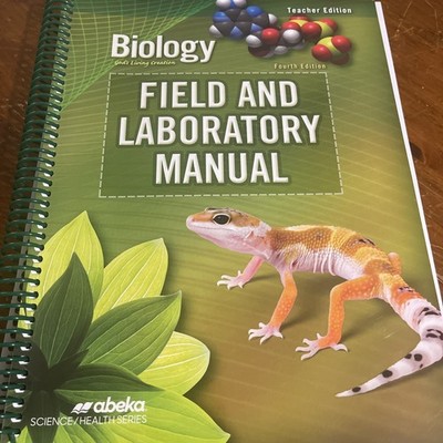 Biology Field And Laboratory Manual Teachers Edition
