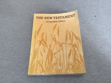 The New Testament Living Bible Special Edition 1985 Billy Graham Intro Paperback
