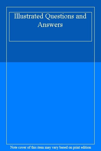 Illustrated Questions and Answers